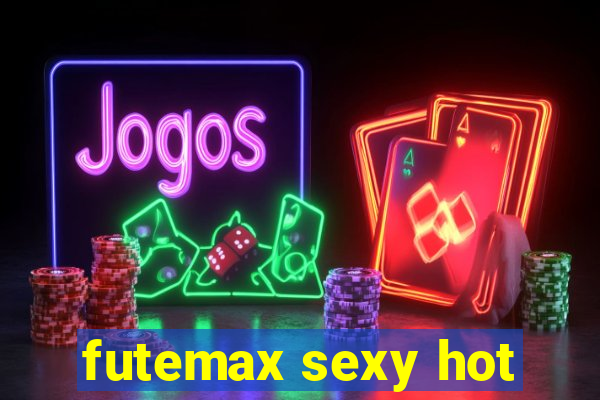 futemax sexy hot